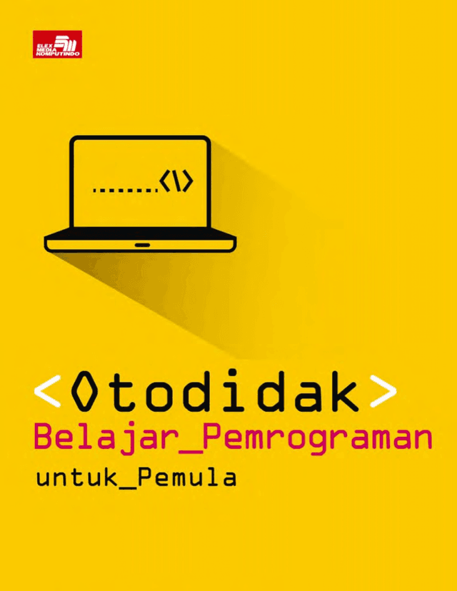 Otodidak Belajar Pemrograman untuk Pemula book cover